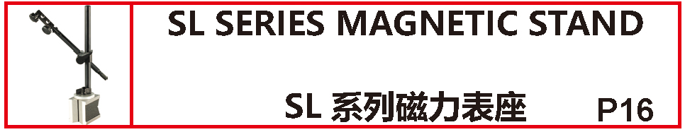 SL SERIES MAGNETIC STAND
